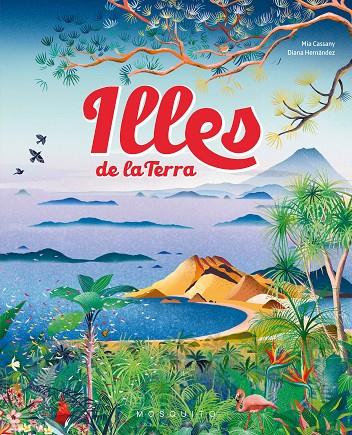 ILLES DE LA TERRA | 9788419095732 | CASSANY, MIA | Galatea Llibres | Llibreria online de Reus, Tarragona | Comprar llibres en català i castellà online