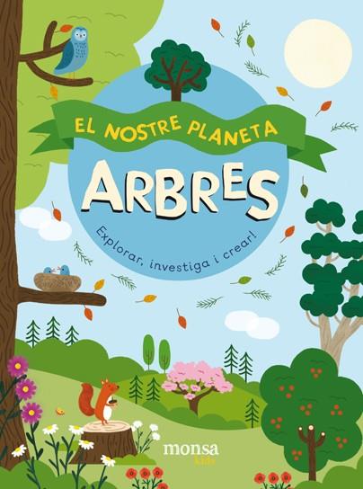 EL NOSTRE PLANETA. ARBRES | 9788416500871 | WARWICK, KEVIN | Galatea Llibres | Llibreria online de Reus, Tarragona | Comprar llibres en català i castellà online