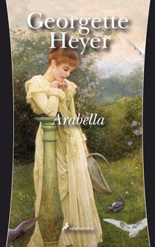 ARABELLA | 9788498381337 | HEYER, GEORGETTE | Galatea Llibres | Llibreria online de Reus, Tarragona | Comprar llibres en català i castellà online