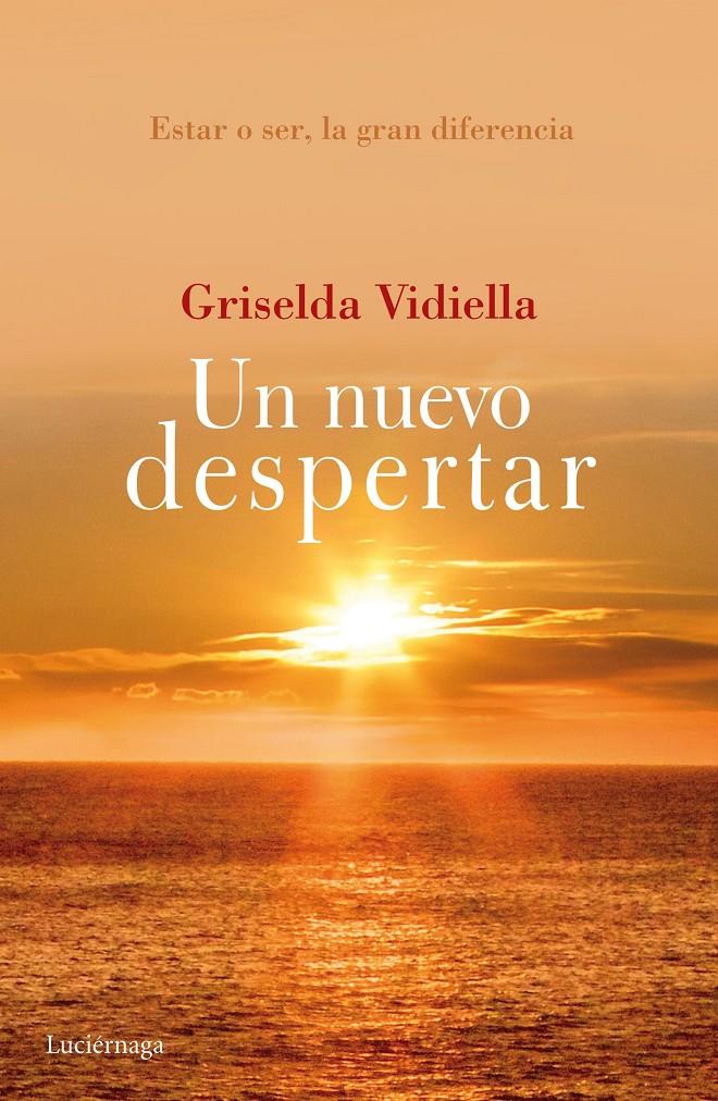 UN NUEVO DESPERTAR | 9788415864943 | VIDIELLA, GRISELDA | Galatea Llibres | Llibreria online de Reus, Tarragona | Comprar llibres en català i castellà online