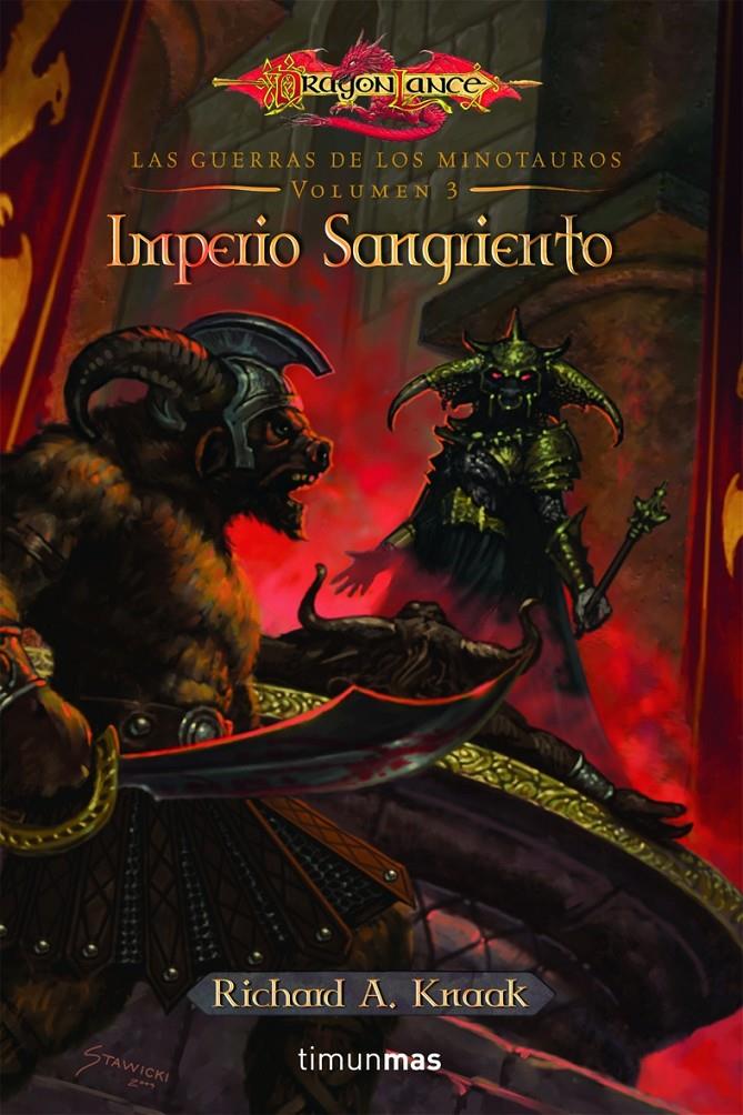 GUERRA DE LOS MINOTAUROS VOL.3: IMPERIO SANGRIENTO | 9788448033606 | KNAAK, RICHARD | Galatea Llibres | Librería online de Reus, Tarragona | Comprar libros en catalán y castellano online