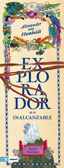 ALEXANDER VON HUMBOLDT. EL EXPLORADOR DE LO INALCANZABLE | 9788419889348 | MARTÍNEZ, ROCIO | Galatea Llibres | Librería online de Reus, Tarragona | Comprar libros en catalán y castellano online