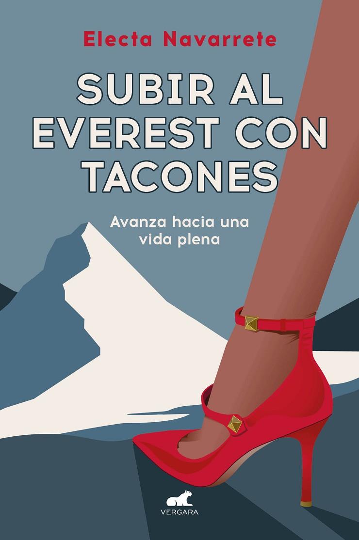 SUBIR AL EVEREST CON TACONES | 9788419820372 | NAVARRETE, ELECTA | Galatea Llibres | Librería online de Reus, Tarragona | Comprar libros en catalán y castellano online