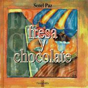 FRESA Y CHOCOLATE | 9788481369410 | PAZ, SENEL | Galatea Llibres | Llibreria online de Reus, Tarragona | Comprar llibres en català i castellà online