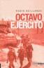 OCTAVO EJERCITO | 9788496364219 | NEILLANDS, ROBIN | Galatea Llibres | Llibreria online de Reus, Tarragona | Comprar llibres en català i castellà online