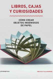 LIBROS, CAJAS Y CURIOSIDADES | 9788416851942 | KYLE, HEDI | Galatea Llibres | Llibreria online de Reus, Tarragona | Comprar llibres en català i castellà online