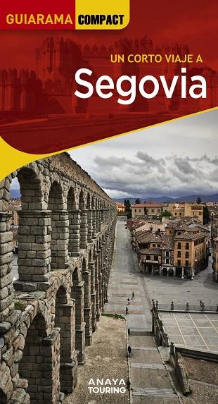 SEGOVIA GUIARAMA 2024 | 9788491587316 | SANZ MARTÍN, IGNACIO/AGUIAR, JAVIER/RAMOS, MARÍA | Galatea Llibres | Llibreria online de Reus, Tarragona | Comprar llibres en català i castellà online