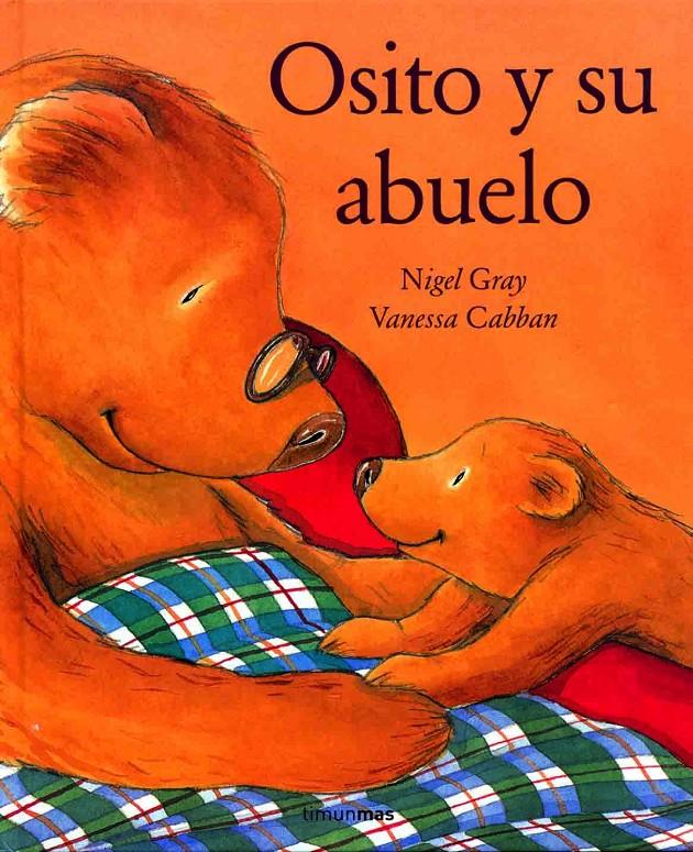 OSITO Y SU ABUELO | 9788448016302 | GRAY, NIGEL | Galatea Llibres | Librería online de Reus, Tarragona | Comprar libros en catalán y castellano online