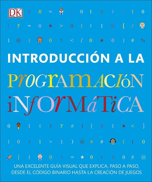 INTRODUCCIÓN A LA PROGRAMACIÓN INFORMÁTICA | 9780241420546 | VORDERMAN, CAROL | Galatea Llibres | Llibreria online de Reus, Tarragona | Comprar llibres en català i castellà online