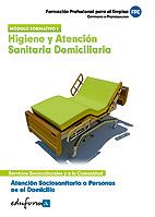 ATENCION SOCIOSANITARIA A PERSONAS EN EL DOMICILIO | 9788467648454 | ANIA PALACIO, JOSE MANUEL/JUNQUERA VELASCO, CARMEN ROSA/PIÑA RUIZ, DOLORES/SILVA GARCIA, LUIS/ALES R | Galatea Llibres | Llibreria online de Reus, Tarragona | Comprar llibres en català i castellà online