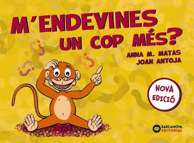 M'ENDEVINES UN COP MÉS? | 9788448949822 | ANTOJA MAS, JOAN/MATAS ROS, ANNA M. | Galatea Llibres | Llibreria online de Reus, Tarragona | Comprar llibres en català i castellà online