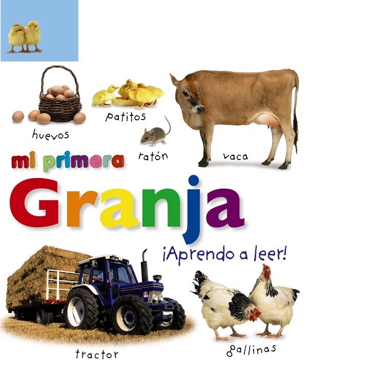 MI PRIMERA GRANJA. ¡APRENDO A LEER! | 9788469622629 | SIRETT, DAWN | Galatea Llibres | Llibreria online de Reus, Tarragona | Comprar llibres en català i castellà online