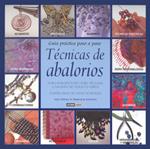 TECNICAS DE ABALORIOS | 9788475563978 | WITHERS, SARA/BURNHAM, STEPHANIE | Galatea Llibres | Llibreria online de Reus, Tarragona | Comprar llibres en català i castellà online