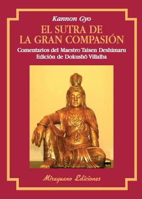 SUTRA DE LA GRAN COMPASION | 9788485639892 | Deshimaru, Taisen | Galatea Llibres | Llibreria online de Reus, Tarragona | Comprar llibres en català i castellà online