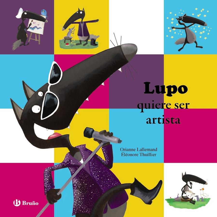 LUPO QUIERE SER ARTISTA | 9788469605301 | LALLEMAND, ORIANNE | Galatea Llibres | Librería online de Reus, Tarragona | Comprar libros en catalán y castellano online