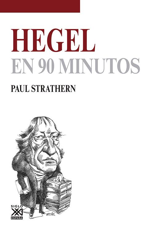 HEGEL EN 90 MINUTOS | 9788432316623 | STRATHERN, PAUL | Galatea Llibres | Llibreria online de Reus, Tarragona | Comprar llibres en català i castellà online