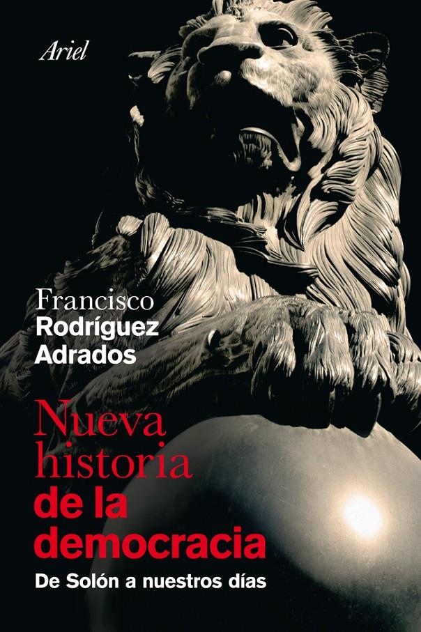 NUEVA HISTORIA DE LA DEMOCRACIA | 9788434469730 | RODRIGUEZ ADRADOS, FRANCISCO | Galatea Llibres | Llibreria online de Reus, Tarragona | Comprar llibres en català i castellà online