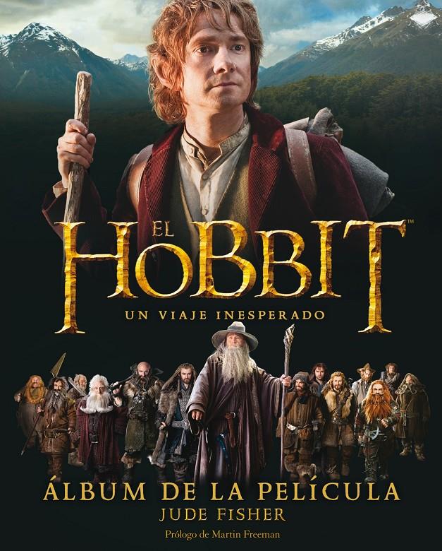 EL HOBBIT. UN VIAJE INESPERADO. ÁLBUM DE LA PELÍCULA | 9788445000717 | FISHER, JUDE | Galatea Llibres | Llibreria online de Reus, Tarragona | Comprar llibres en català i castellà online