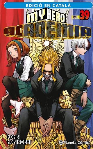 MY HERO ACADEMIA 39 CAT | 9788411612371 | HORIKOSHI, KOHEI | Galatea Llibres | Llibreria online de Reus, Tarragona | Comprar llibres en català i castellà online