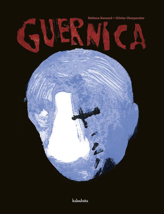 GUERNICA | 9788496388765 | BERNARD, HELIANE | Galatea Llibres | Llibreria online de Reus, Tarragona | Comprar llibres en català i castellà online