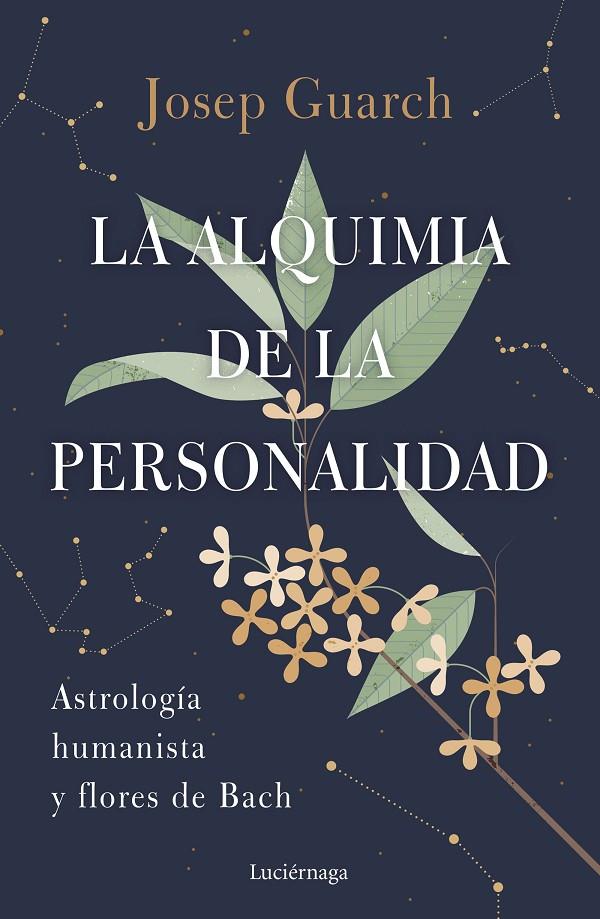 LA ALQUIMIA DE LA PERSONALIDAD | 9788419164384 | GUARCH, JOSEP | Galatea Llibres | Llibreria online de Reus, Tarragona | Comprar llibres en català i castellà online