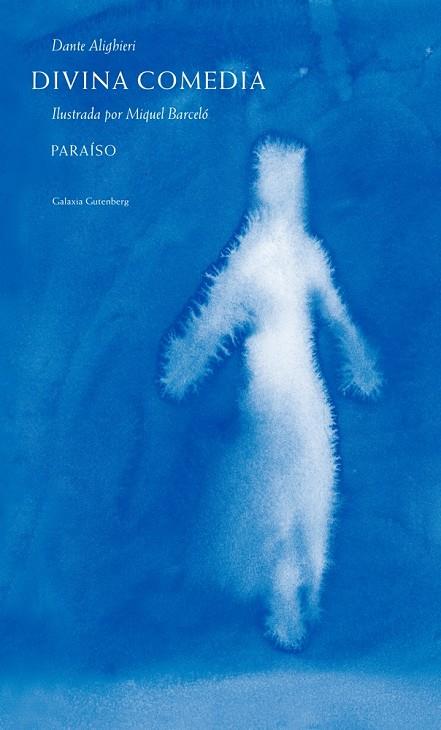 DIVINA COMEDIA. PARAÍSO | 9788416734276 | BARCELÓ, MIQUEL | Galatea Llibres | Librería online de Reus, Tarragona | Comprar libros en catalán y castellano online