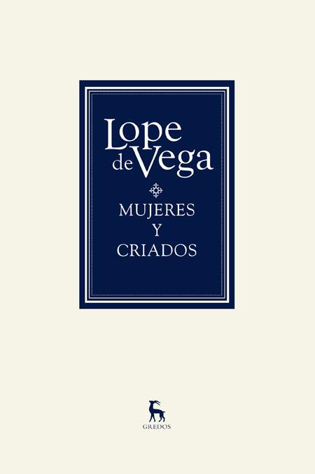 MUJERES Y CRIADOS | 9788424926793 | DE VEGA, LOPE | Galatea Llibres | Librería online de Reus, Tarragona | Comprar libros en catalán y castellano online