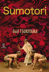 SUMOTORI | 9788467026023 | TSUKIYAMA, GAIL | Galatea Llibres | Llibreria online de Reus, Tarragona | Comprar llibres en català i castellà online