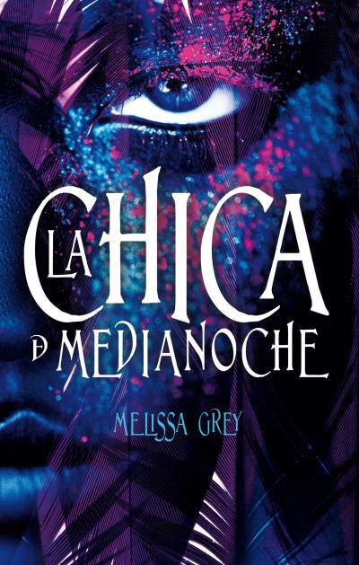 LA CHICA DE MEDIANOCHE | 9788496886520 | GREY, MELISSA | Galatea Llibres | Llibreria online de Reus, Tarragona | Comprar llibres en català i castellà online