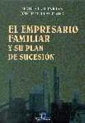 EMPRESARIO FAMILIAR Y SU PLAN DE SUCESION, EL | 9788479784331 | GUINJOAN, MODEST Y LLAURADO, JOSEP M. | Galatea Llibres | Llibreria online de Reus, Tarragona | Comprar llibres en català i castellà online