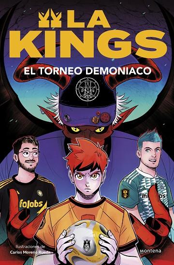 EL TORNEO DEMONÍACO (LA KINGS 3) | 9788410050464 | Galatea Llibres | Llibreria online de Reus, Tarragona | Comprar llibres en català i castellà online