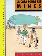 CASA SOBRE LES MINES | 9788421829530 | CARBÓ, JOAQUIM / MADORELL I MUNTANÉ, JOSEP M. | Galatea Llibres | Librería online de Reus, Tarragona | Comprar libros en catalán y castellano online