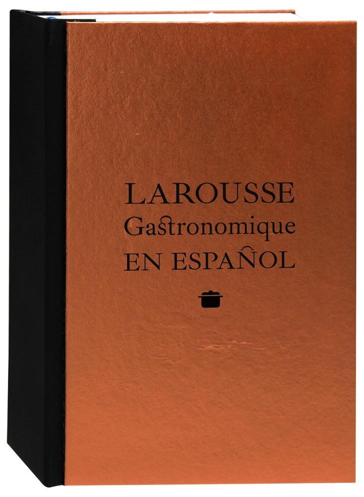 LAROUSSE GASTRONOMIQUE EN ESPAÑOL | 9788416368433 | Galatea Llibres | Llibreria online de Reus, Tarragona | Comprar llibres en català i castellà online