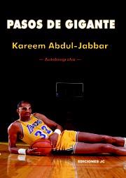 PASOS DE GIGANTE. AUTOBIOGRAFÍA | 9788415448075 | ABDUL-JABBAR, KAREEM | Galatea Llibres | Llibreria online de Reus, Tarragona | Comprar llibres en català i castellà online