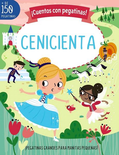 ¡CUENTOS CON PEGATINAS! CENICIENTA | 9788469640555 | STEMP, TONI | Galatea Llibres | Llibreria online de Reus, Tarragona | Comprar llibres en català i castellà online