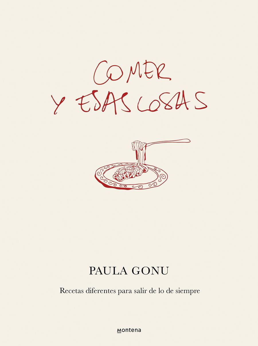 COMER Y ESAS COSAS | 9788410050822 | GONU, PAULA | Galatea Llibres | Llibreria online de Reus, Tarragona | Comprar llibres en català i castellà online