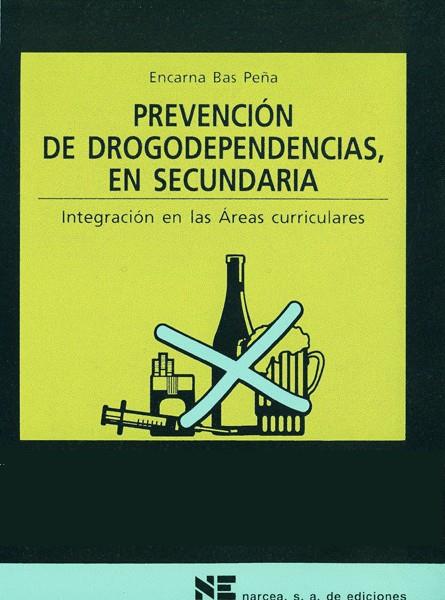 PREVENCION DROGODEPENDENCIAS EN SECUNDARIA | 9788427713284 | BAS,E. | Galatea Llibres | Llibreria online de Reus, Tarragona | Comprar llibres en català i castellà online