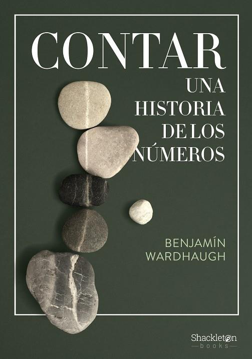 CONTAR. UNA HISTORIA DE LOS NÚMEROS | 9788413615035 | WARDHAUGH, BENJAMIN | Galatea Llibres | Llibreria online de Reus, Tarragona | Comprar llibres en català i castellà online