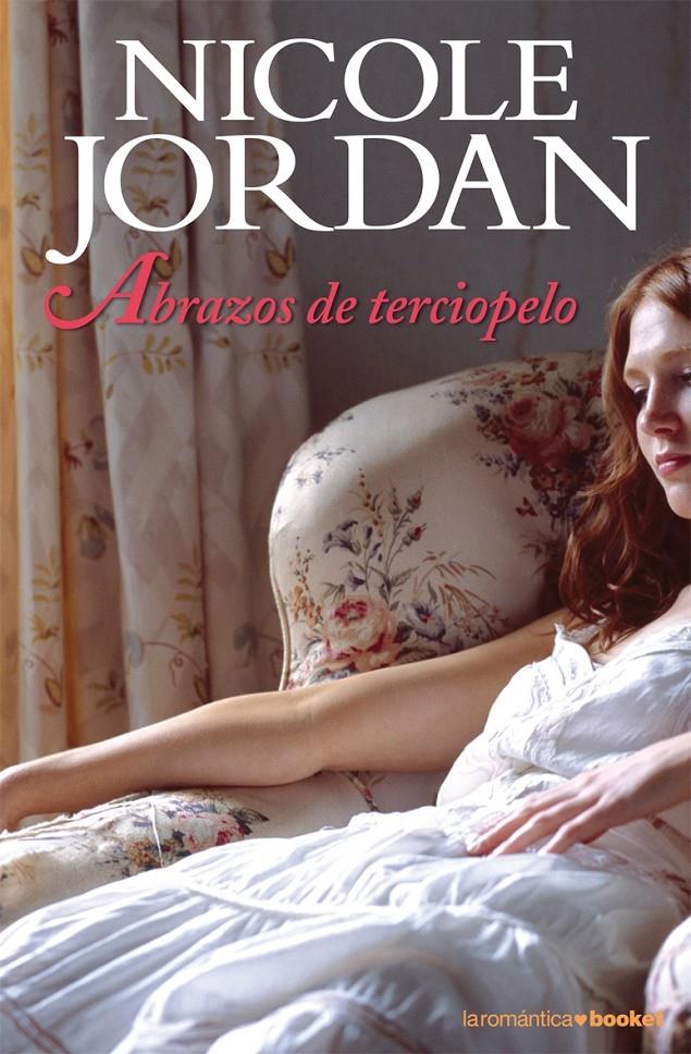 ABRAZOS DE TERCIOPELO | 9788408082361 | NICOLE JORDAN | Galatea Llibres | Llibreria online de Reus, Tarragona | Comprar llibres en català i castellà online