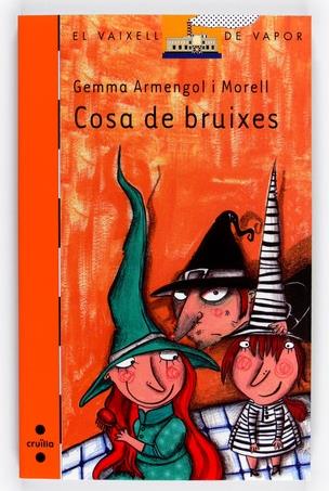 COSA DE BRUIXES | 9788466128193 | ARMENGOL I MORELL, GEMMA | Galatea Llibres | Llibreria online de Reus, Tarragona | Comprar llibres en català i castellà online