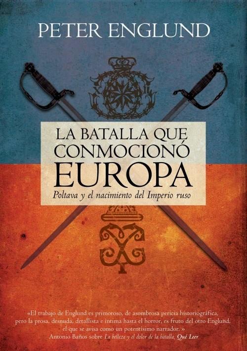 LA BATALLA QUE CONMOCIONO EUROPA | 9788499184883 | ENGLUND, PETER | Galatea Llibres | Llibreria online de Reus, Tarragona | Comprar llibres en català i castellà online