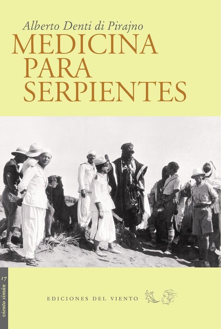 MEDICINA PARA SERPIENTES | 9788493406080 | DENTI DI PIRAGNO, ALBERTO | Galatea Llibres | Llibreria online de Reus, Tarragona | Comprar llibres en català i castellà online