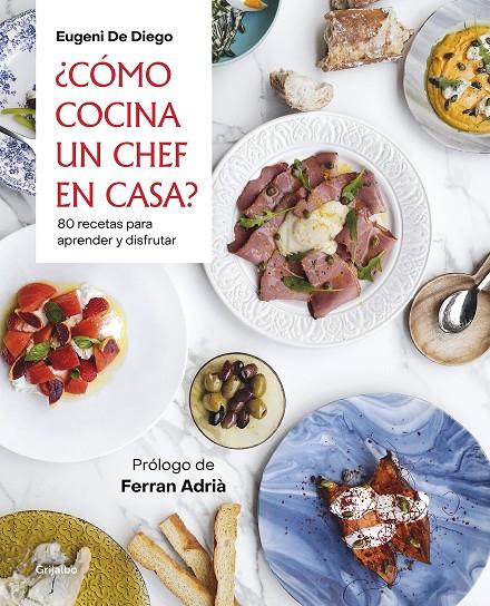 CÓMO COCINA UN CHEF EN CASA? | 9788418007200 | DE DIEGO, EUGENI | Galatea Llibres | Llibreria online de Reus, Tarragona | Comprar llibres en català i castellà online