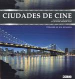 CIUDADES DE CINE | 9788475566801 | HELLMANN, CLAUDIA / WEBER-HOF, CLAUDINE | Galatea Llibres | Llibreria online de Reus, Tarragona | Comprar llibres en català i castellà online