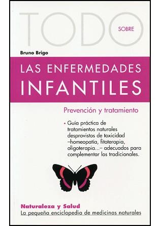 TODO SOBRE LAS ENFERMEDADES INFANTILES | 9788496194014 | BRIGO, BRUNO | Galatea Llibres | Llibreria online de Reus, Tarragona | Comprar llibres en català i castellà online