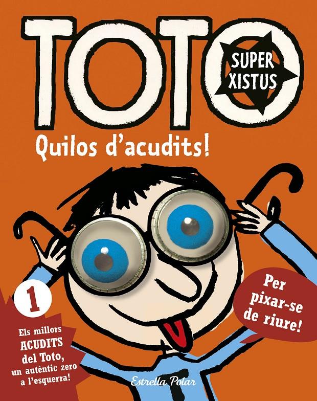 TOTO SUPERXISTUS. QUILOS D'ACUDITS | 9788416522279 | BLOCH, SERGE | Galatea Llibres | Librería online de Reus, Tarragona | Comprar libros en catalán y castellano online