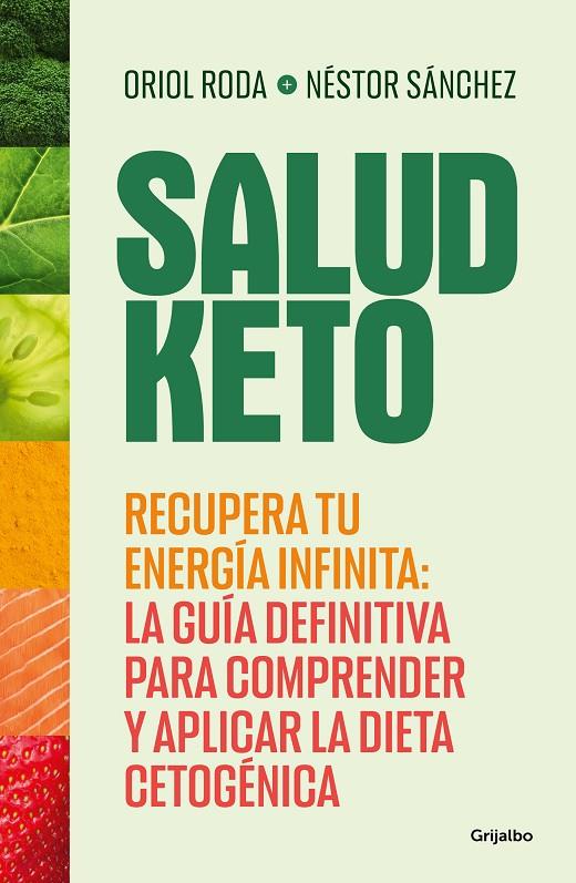 SALUD KETO | 9788425365201 | SÁNCHEZ, NÉSTOR/RODA, ORIOL | Galatea Llibres | Llibreria online de Reus, Tarragona | Comprar llibres en català i castellà online