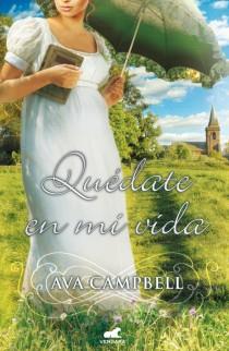 QUÉDATE EN MI VIDA | 9788415420224 | CAMPBELL, AVA | Galatea Llibres | Llibreria online de Reus, Tarragona | Comprar llibres en català i castellà online