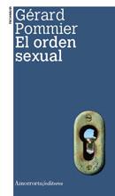 ORDEN SEXUAL, EL | 9789505181261 | POMMIER, GERARD | Galatea Llibres | Llibreria online de Reus, Tarragona | Comprar llibres en català i castellà online