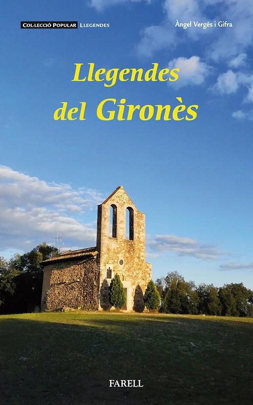 LLEGENDES DEL GIRONES | 9788417116194 | VERGES I GIFRA, ANGEL | Galatea Llibres | Llibreria online de Reus, Tarragona | Comprar llibres en català i castellà online